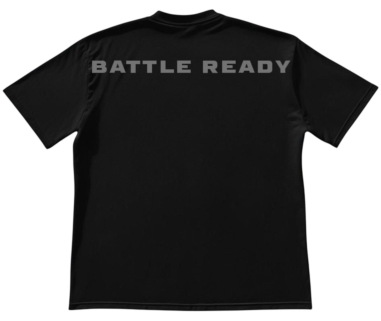 BATTLE READY BLACK AND WHITE T-SHIRT