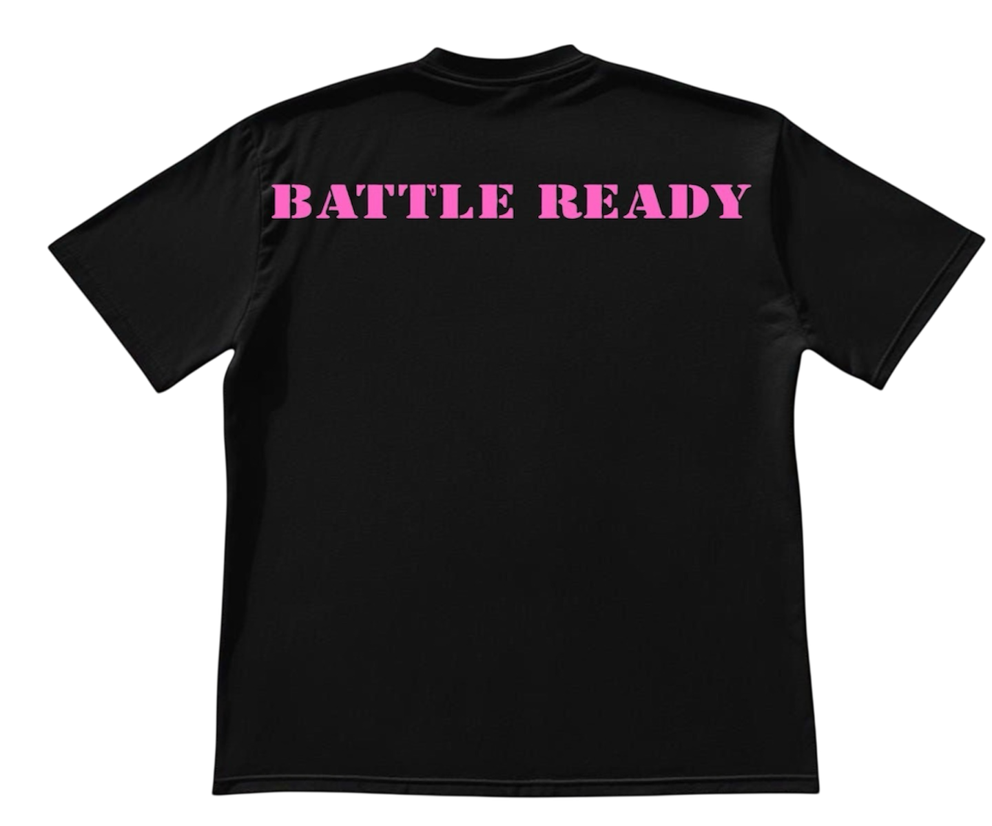 BREAST CANCER ADDITION BATTLE READY SHIRT
