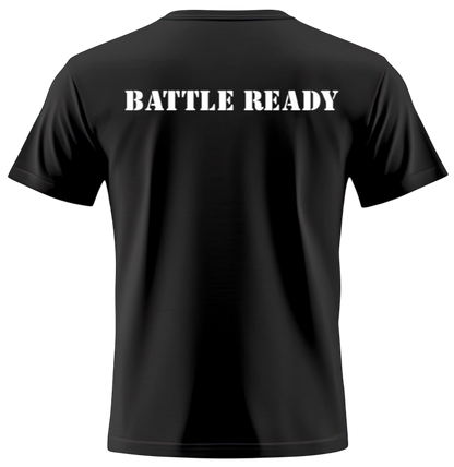 BATTLE READY BLACK T-SHIRT
